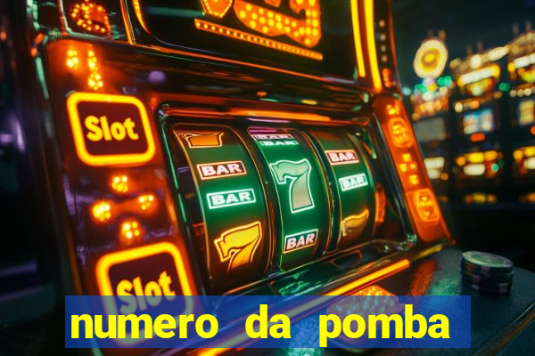 numero da pomba jogo do bicho